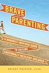 Brave Parenting: ...