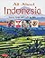 All About Indonesia: Stories, Songs and Crafts for Kids (All About...countries)
