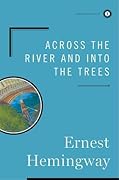 Across the River and into the Trees