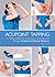 Acupoint Tapping: The Natural Method of Traditional Chinese Medicine