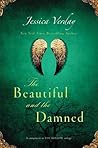The Beautiful and the Damned by Jessica Verday