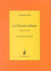 La filosofia indiana Volume secondo: I sei darshana brahmanici