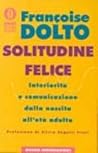 Solitudine felice...