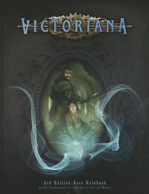 Victoriana RPG 3rd Edition Core Rulebook