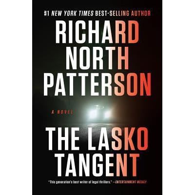 The Lasko Tangent By Richard North Patterson