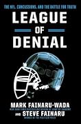 League of Denial: The NFL, Concussions and the Battle for Truth
