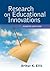 Research on Educational Innovations
