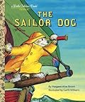 The Sailor Dog (A Little Golden Book)