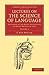 Lectures on the Science of Language: Volume 1: Delivered at the Royal Institution of Great Britain in 1861 (Cambridge Library Collection - Linguistics)