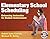 Elementary School Scheduling: Enhacing Instruction for Student Achievement