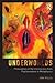 Underworlds: Philosophies o...