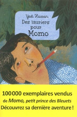 Des Lauriers pour Momo (Paperback)