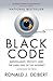 Black Code: Surveillance, Privacy, and the Dark Side of the Internet