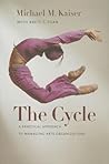 The Cycle by Michael M. Kaiser