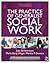 The Practice of Generalist Social Work