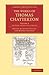 The Works of Thomas Chatterton (Cambridge Library Collection - Literary Studies) (Volume 2)