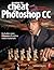 How To Cheat In Photoshop CC: The art of creating realistic photomontages