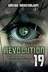Revolution 19 by Gregg Rosenblum