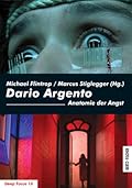 Dario Argento. Anatomie der Angst