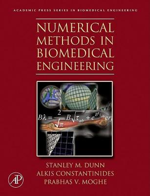 Numerical Methods in Biomedical Engineering. Academic Press Series in Biomedical Engineering.