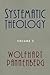 Systematic Theology: Volume 2