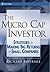 The Micro Cap Investor by Richard Imperiale