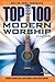 Top 100 Modern Worship Songbook