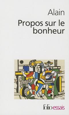 Propos sur le bonheur (Mass Market Paperback)