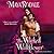 The Wicked Wallflower (Bad Boys & Wallflowers, #1)