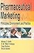 Pharmaceutical Marketing: P...