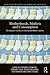 Motherhoods, Markets and Consumption by Stephanie O'Donohoe