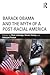 Barack Obama and the Myth of a Post-Racial America by Mark Ledwidge