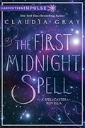 The First Midnight Spell