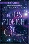 The First Midnight Spell