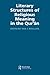 Literary Structures of Religious Meaning in the Qu'ran