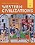 Western Civilizations: Thei...
