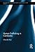 Human Trafficking in Cambodia (Routledge Contemporary Southeast Asia Series)