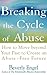Breaking the Cycle of Abuse