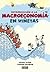 Introduccion a la Macroeconomia en Vinetas (Spanish Edition)