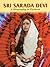 Sarada Devi: A Biography in Pictures