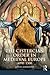 The Cistercian Order in Medieval Europe (The Medieval World)