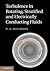 Turbulence in Rotating, Stratified and Electrically Conductin... by Peter A. Davidson