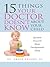 15 Things Your Doctor Doesn't Know about Your Child: Questions Answered about Developmental Delays