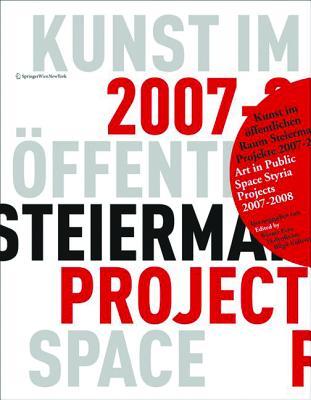 Kunst im öffentlichen Raum Steiermark. Art in Public Space Styria. (German Edition)
