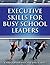 Executive Skills for Busy S...