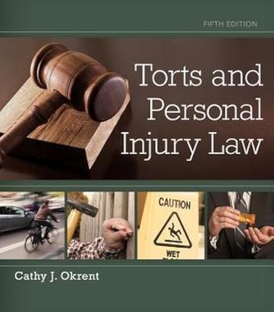 Torts and Personal Injury Law