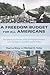 A Freedom Budget for All Americans by Paul Le Blanc