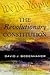 The Revolutionary Constitution by David J. Bodenhamer