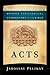 Acts: A Theological Bible Commentary on Acts from Leading Contemporary Theologians - BTC (Brazos Theological Commentary on the Bible)