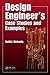 Design Engineer's Case Studies and Examples